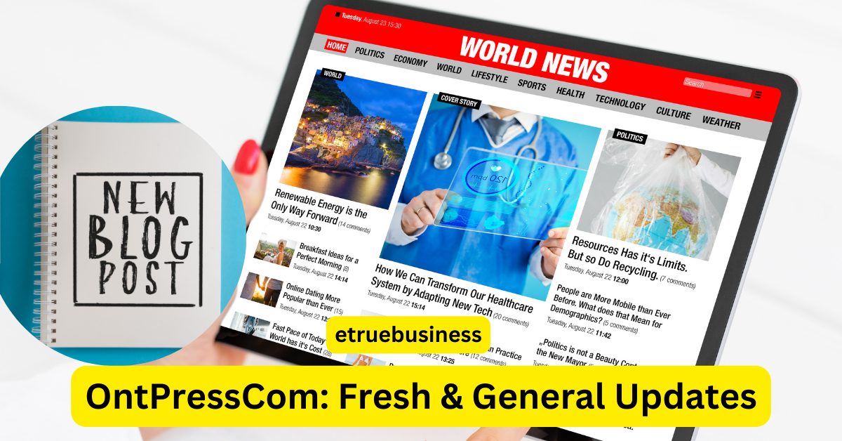 ontpresscom fresh updates