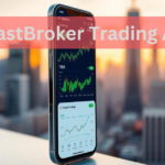 Why MyFastBroker Trading Apps Stand Out