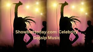 showbizztoday.com celebrity gossip music